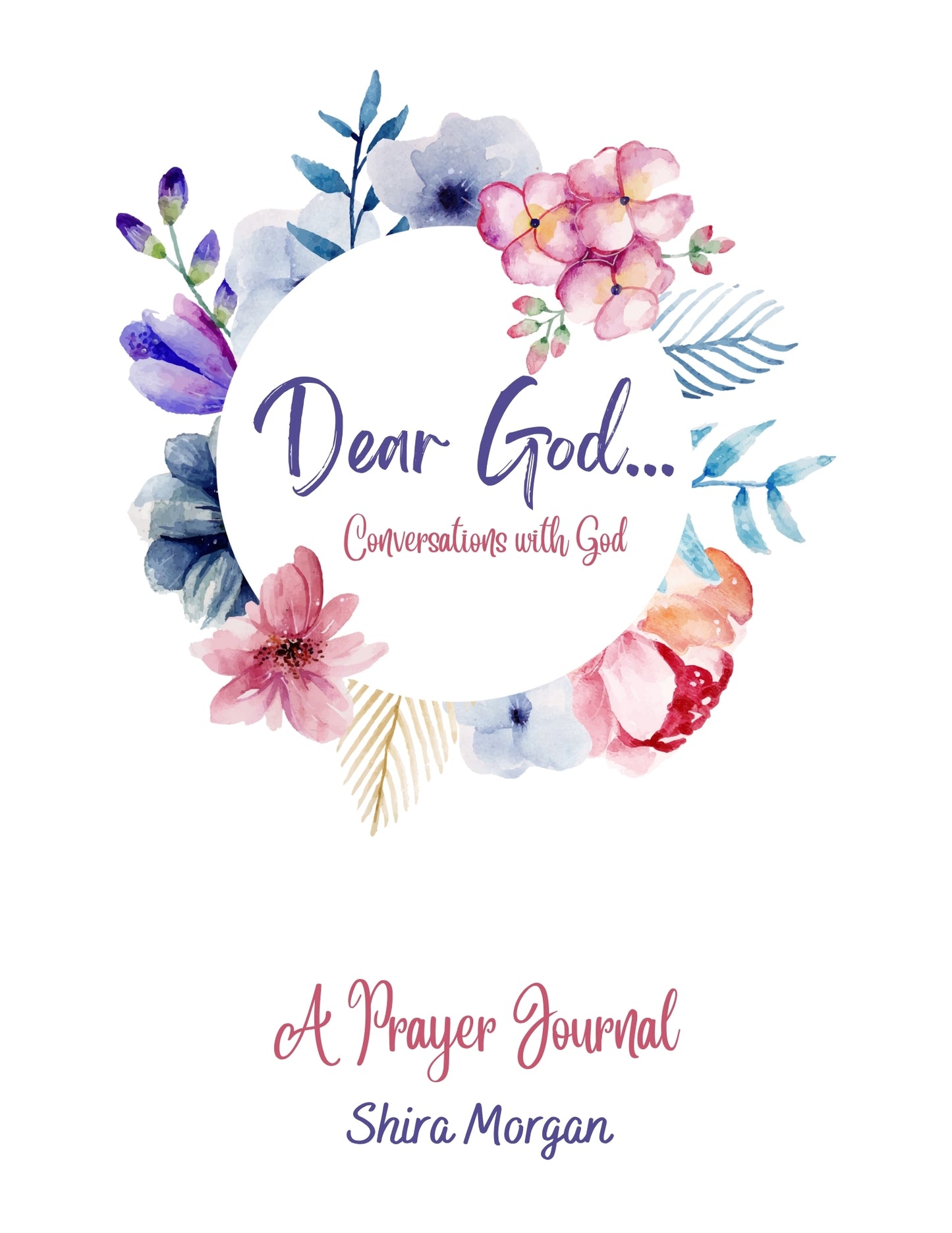 Dear God Prayer Journal
