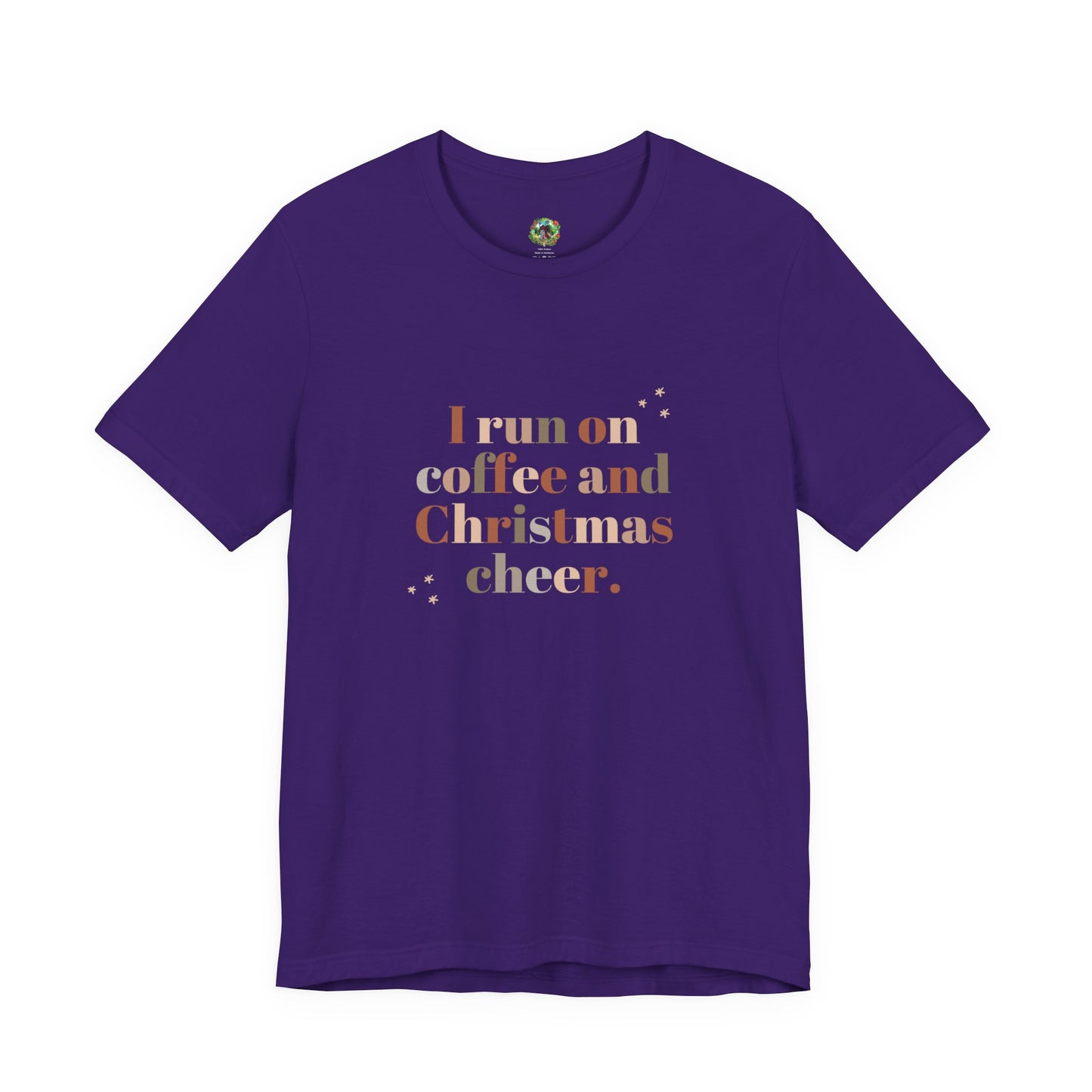 Christmas Coffee Tee — "I Run on Coffee and Christmas Cheer" Holiday Shirt